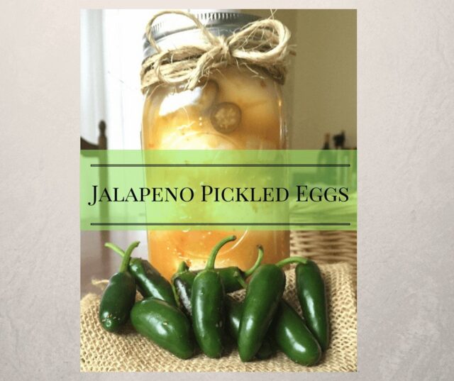Jalapeno Pickled Eggs A Chick And Her Garden