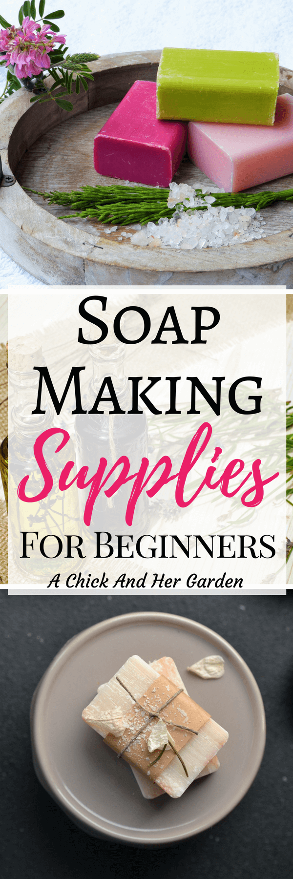 What Supplies Do You Need To Make Soap A Chick And Her Garden